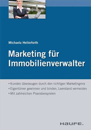 Marketing für Immobilienverwalter von Hellerforth,  Michaela