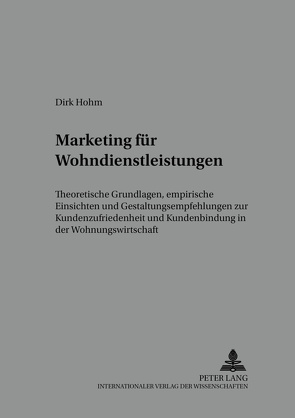 Marketing für Wohndienstleistungen von Hohm,  Dirk