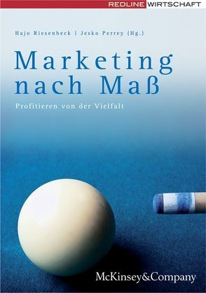 Marketing nach Maß von Perrey,  Jesko, Riesenbeck,  Hajo