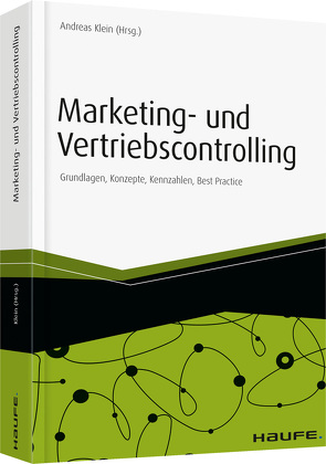 Marketing- und Vertriebscontrolling von Klein,  Andreas