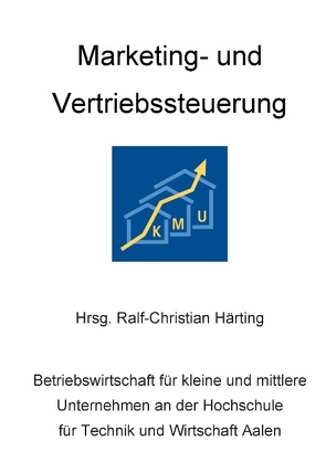 Marketing- und Vertriebssteuerung von Härting,  Ralf-Christian