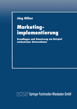 Marketingimplementierung von Hilker,  Jörg