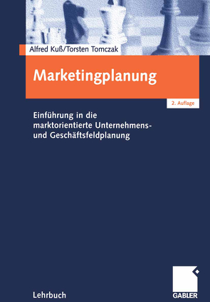 Marketingplanung von Kuss,  Alfred, Tomczak,  Torsten