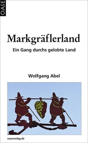 Markgräflerland von Abel,  Wolfgang