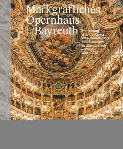 Markgräfliches Opernhaus Bayreuth von Barthel,  Rainer, Blenk,  Maria, Dresen,  Peter, Erhard,  Michael, Fischer-Kohnert,  Barbara, Giersch,  Claus, Hess,  Martin, Hirzinger,  Gerd, Janis,  Katrin, Jelschewski,  Dominik, Kohnert,  Tillman, Kühner,  Harald, Mauß,  Cordula, Mittnacht,  Bernd, Präg,  Christof, Rainer,  Thomas, Seibert,  Peter, Speckhardt,  Melissa, Staschull,  Matthias, Strackenbrock,  Bernhard, Wiesneth,  Alexander