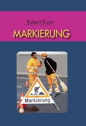 Markierung von Koch,  Robert