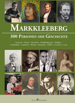 Markkleeberg 300 Personen der Geschichte von Mühling,  Bernd