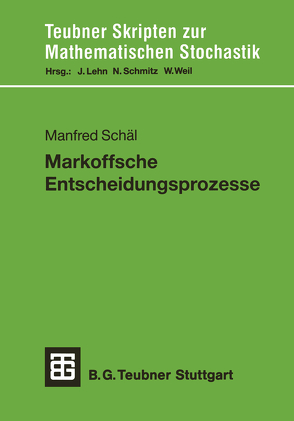 Markoffsche Entscheidungsprozesse von Schäl,  Manfred