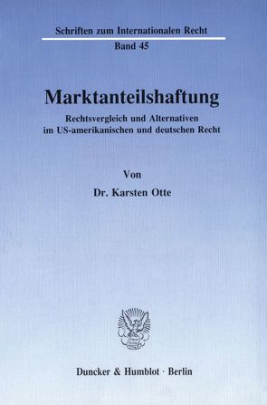 Marktanteilshaftung. von Otte,  Karsten