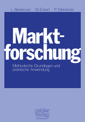 Marktforschung von Berekoven,  Ludwig, Eckert,  Werner, Ellenrieder,  Peter