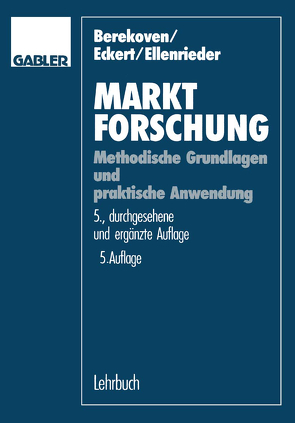 Marktforschung von Berekoven,  Ludwig, Eckert,  Werner, Ellenrieder,  Peter