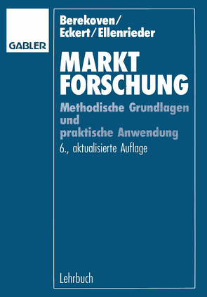 Marktforschung von Berekoven,  Ludwig, Eckert,  Werner, Ellenrieder,  Peter