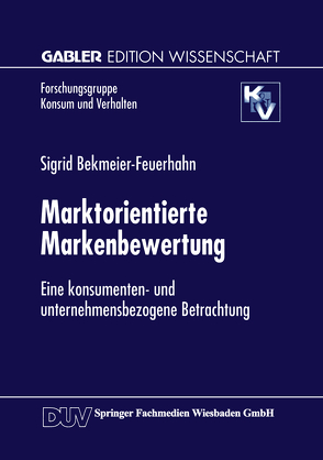 Marktorientierte Markenbewertung von Bekmeier-Feuerhahn,  Sigrid