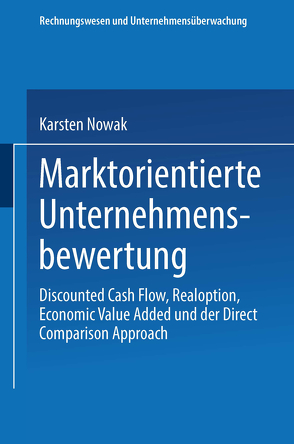 Marktorientierte Unternehmensbewertung von Nowak,  Karsten