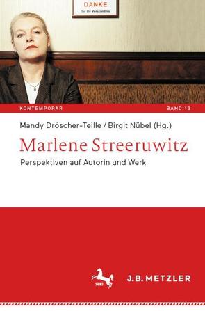 Marlene Streeruwitz von Dröscher-Teille,  Mandy, Nübel,  Birgit