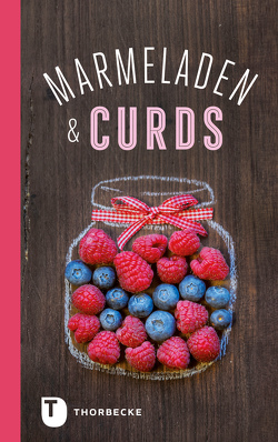 Marmeladen & Curds von Verlag,  Jan Thorbecke