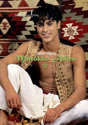 Marokko Adieu von Niklas,  Lothar