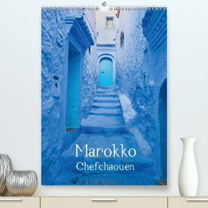 Marokko – Chefchaouen (Premium, hochwertiger DIN A2 Wandkalender 2020, Kunstdruck in Hochglanz) von Leonhardy,  Thomas