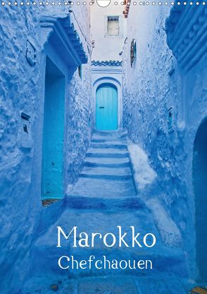 Marokko – Chefchaouen (Wandkalender 2020 DIN A3 hoch) von Leonhardy,  Thomas