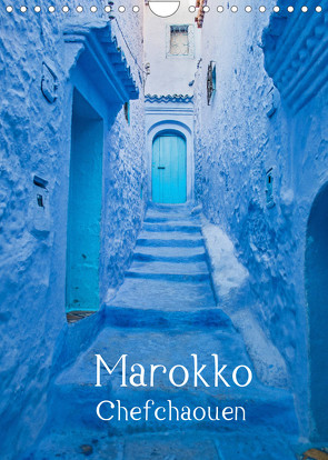 Marokko – Chefchaouen (Wandkalender 2022 DIN A4 hoch) von Leonhardy,  Thomas