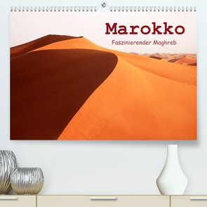 Marokko – Faszinierender Maghreb (Premium, hochwertiger DIN A2 Wandkalender 2022, Kunstdruck in Hochglanz) von Rauchenwald,  Martin