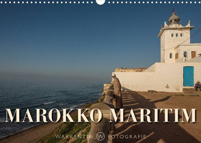 Marokko Maritim (Wandkalender 2022 DIN A3 quer) von H. Warkentin,  Karl