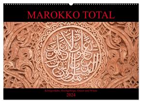 Marokko total (Wandkalender 2024 DIN A2 quer), CALVENDO Monatskalender von Berns,  Nicolette