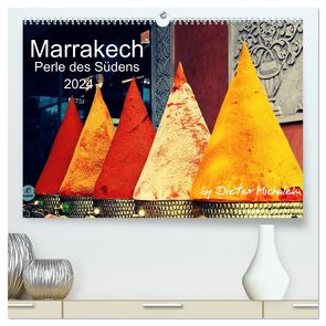 Marrakech – Perle des Südens 2024 (hochwertiger Premium Wandkalender 2024 DIN A2 quer), Kunstdruck in Hochglanz von Michalek,  Dieter