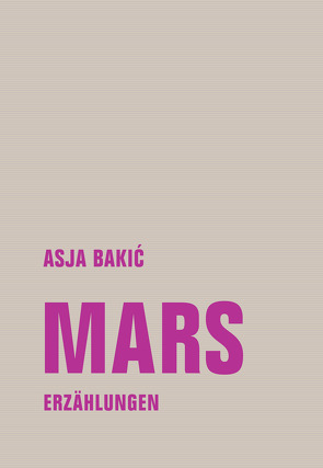 Mars von Bakić,  Asja, Bremer,  Alida