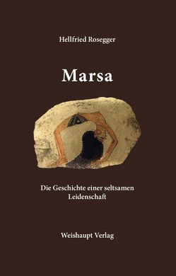 Marsa von Rosegger,  Hellfried