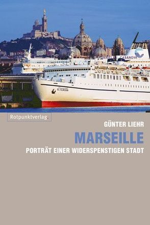 Marseille von Liehr,  Günter