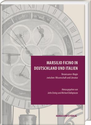 Marsilio Ficino in Deutschland und Italien von Dallapiazza,  Michael, Eming,  Jutta