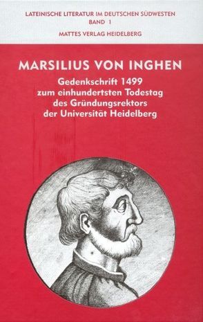 Marsilius von Inghen von Düchting,  Reinhard, Walz,  Dorothea