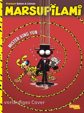 Marsupilami 19: Mister Xing Yùn von Bâtem, Colman,  Stéphan, Franquin,  André, Le Comte,  Marcel