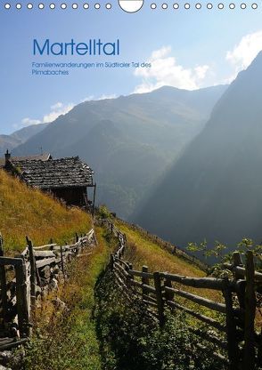 Martelltal-Familienwanderungen im Südtiroler Tal des Plimabaches (Wandkalender 2018 DIN A4 hoch) von Fietz,  Günter