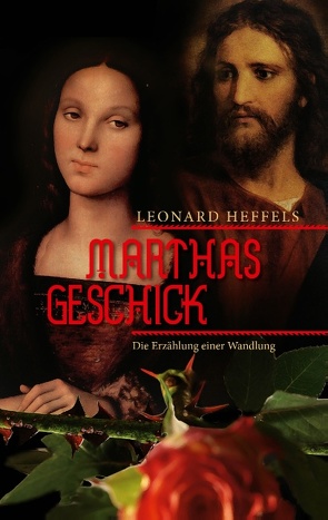 Marthas Geschick von Heffels,  Leonard