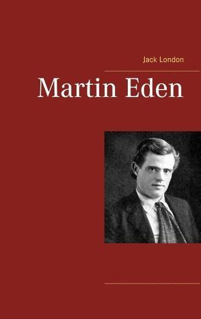 Martin Eden von London,  Jack