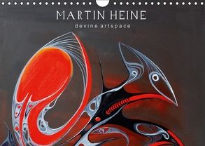 Martin Heine – devine artspace – Wandgemälde (Wandkalender 2018 DIN A4 quer) von Heine,  Martin