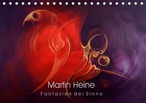 Martin Heine – Fantasien der Sinne (Tischkalender 2018 DIN A5 quer) von Heine,  Martin