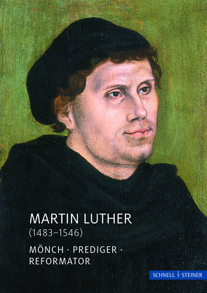 Martin Luther (1483–1546) von Beyer,  Constantin, Bunz,  Achim, Diverse, Kneise,  Ulrich, Schuchardt,  Günter