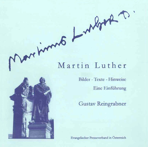 Martin Luther. Eine Einführung von Reingrabner,  Gustav