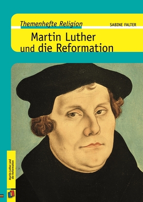 Martin Luther und die Reformation von Falter,  Sabine