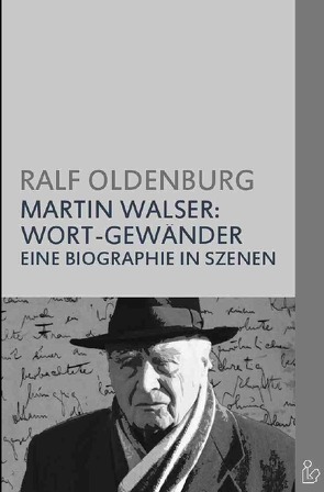 MARTIN WALSER – WORT-GEWÄNDER von Dörge,  Christian, Oldenburg,  Ralf