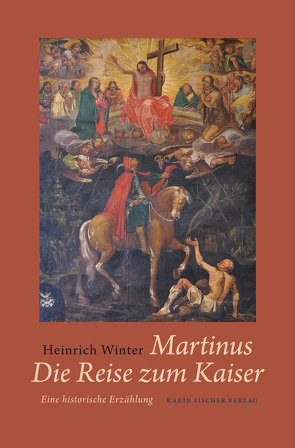 Martinus · Die Reise zum Kaiser von Winter,  Heinrich