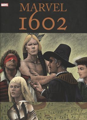 Marvel 1602 Deluxe von Ditko,  Steve, Gaiman,  Neil, Kubert,  Andy, Kups,  Steve, Schweizer,  Renhard