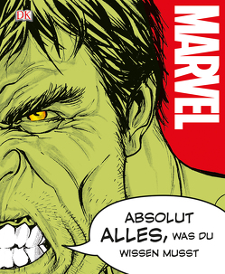 MARVEL Absolut alles, was du wissen musst von Bray,  Adam, Dougherty,  Kerrie, Horton,  Cole, Kogge,  Michael