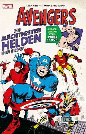 Marvel Klassiker: Avengers von Buscema,  John, Buscema,  Sal, Kirby,  Jack, Lee,  Stan, Strittmatter,  Michael, Thomas,  Roy, Windsor-Smith,  Barry