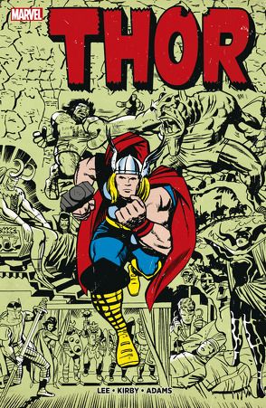 Marvel Klassiker: Thor von Adams,  Neal, Kirby,  Jack, Lee,  Stan, Lieber,  Larry, Schweizer,  Reinhard, Strittmatter,  Michael