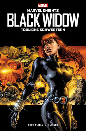 Marvel Knights: Black Widow: Tödliche Schwestern von Grayson,  Devin, Hampton,  Scott, Hidalgo,  Carolin, Jones,  J.G., Kordey,  Igor, Rucka,  Greg, Schwizer,  Reinhard