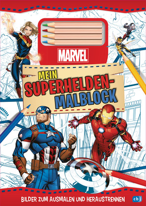 MARVEL Mein Superhelden-Malblock – Bilder zum Ausmalen und Heraustrennen von Albrecht,  Anke